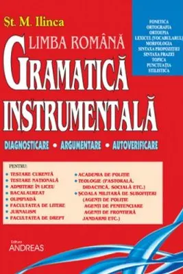 Gramatica instrumentală (I) – Dignosticare, Argumentare, Autoverificare