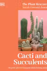 Cacti and Succulents