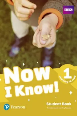 Now I Know! 1 Learning to Read Student Book - Tessa Lochowski, Mary Roulston