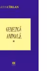 Genetica animala. Volumul 1
