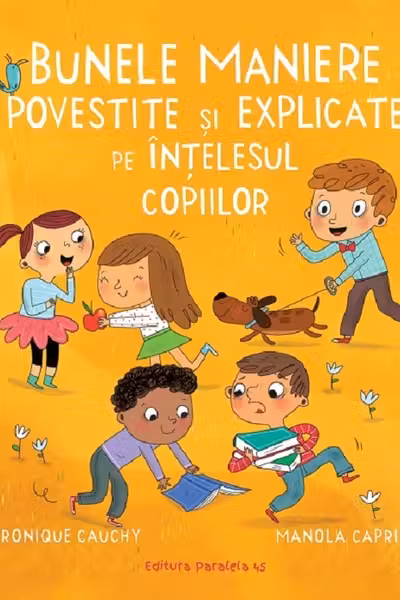 Bunele maniere povestite si explicate pe intelesul copiilor