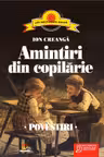 Amintiri din copilărie. Povestiri