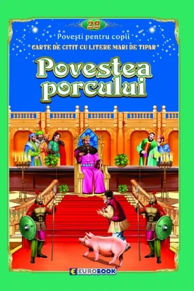 Povestea porcului
