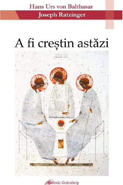 A fi creștin astăzi