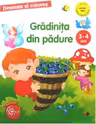 DESENEZ SI COLOREZ. Gradinita din padure. 3-4 ani