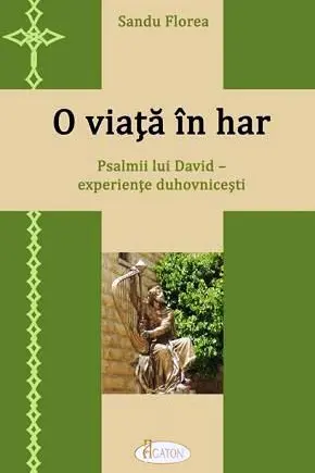 O viață în har