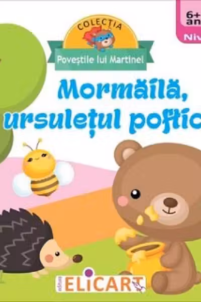 Mormaila, ursuletul pofticios