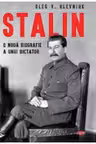 Carte pentru toti. Vol. 97 STALIN. O noua biografie a unui dictator