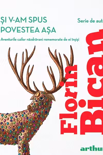 Si v-am spus povestea asa