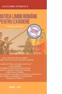 Gramatica Limbii Romane pentru examene 2026 - Volumul 2