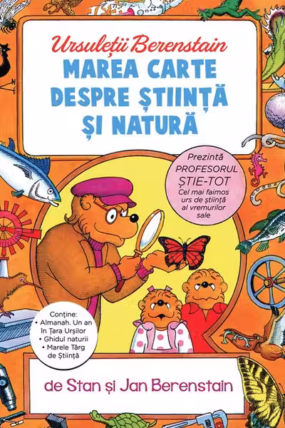 Ursuletii Berenstain. Marea carte despre stiinta si natura