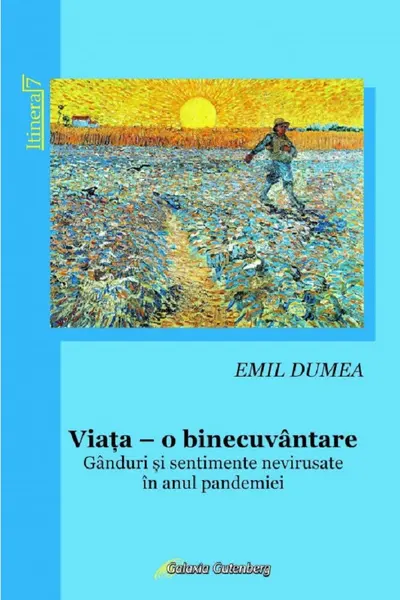 Viața, o binecuvântare