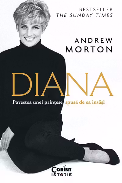 Diana. Povestea unei printese spusa de ea insasi