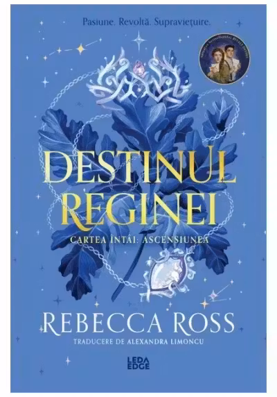 Ascensiunea. Seria Destinul reginei Vol.1