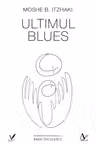Ultimul Blues