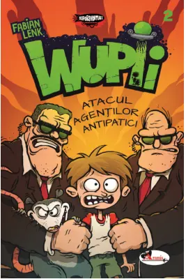 Wupii 2 - atacul agentilor antipatici