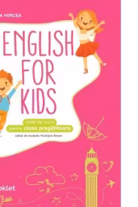 English for Kids. Caiet de lucru pentru clasa pregatitoare, editie alb-negru 2026