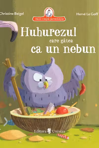 Huhurezul care gatea ca un nebun
