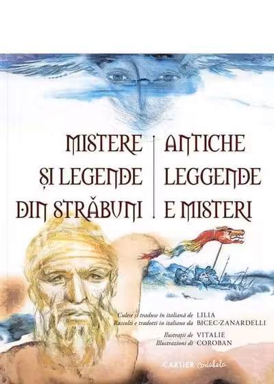 Mistere si legende din strabuni. Antiche leggende e misteri