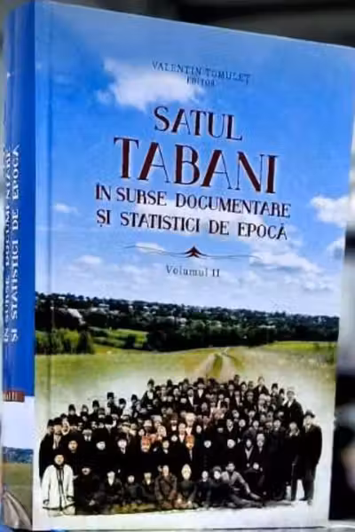 Satul Tabani in surse documentare si statistici de epoca. Vol.2