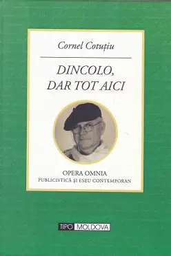 Dincolo, dar tot aici