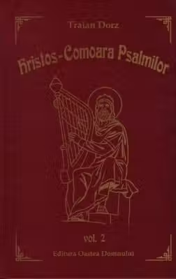 Hristos, Comoara Psalmilor. Volumul 2