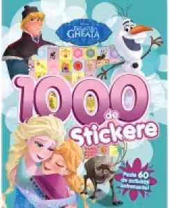 Disney. Regatul de gheata. 1000 de stickere. Peste 60 de activitati antrenante
