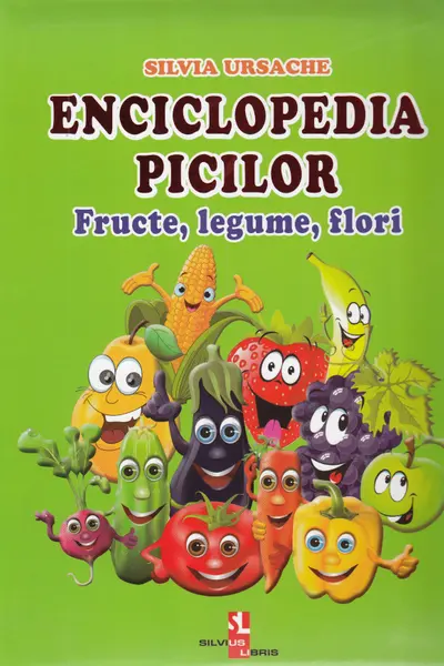 Enciclop. picilor vol.2 "Fructe. legume"