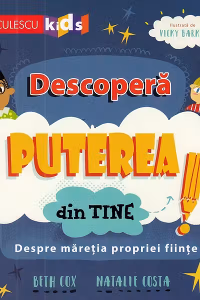 Descoperă puterea din tine