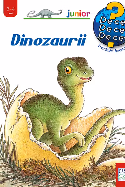 Dinozaurii. Colectia De ce, de ce, de ce?