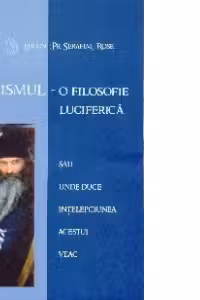 Nihilismul - o filosofie luciferica sau unde duce intelepciunea acestui veac