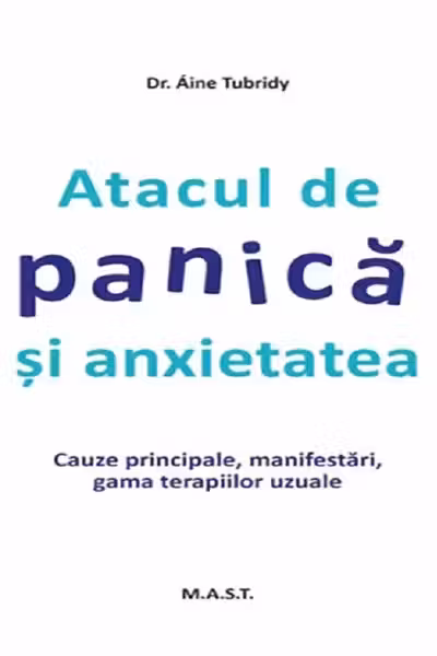 Atacul de panica si anxietatea
