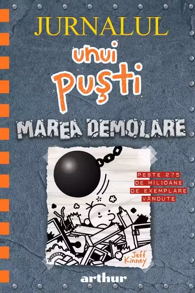 Jurnalul unui pusti vol.14 Marea Demolare