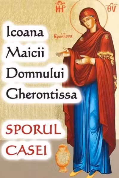Icoana Maicii Domnului Gherontissa - Sporul Casei