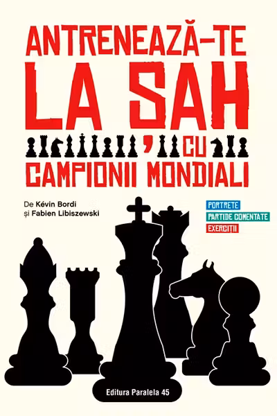 Antreneaza-te la sah cu campionii mondiali