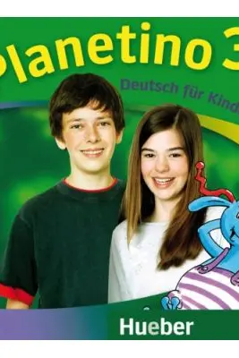 Planetino 3 3 Audio-CDs zum Kursbuch Deutsch fur Kinder