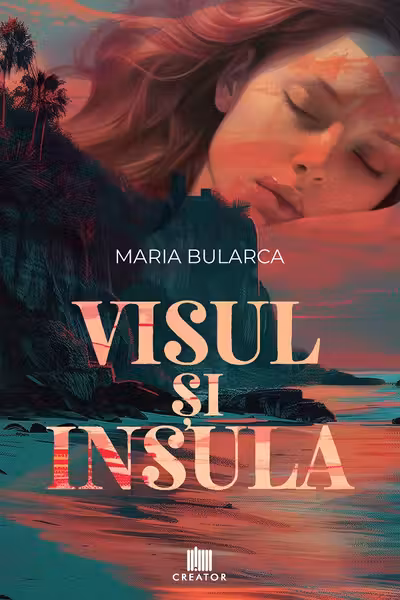Visul si Insula
