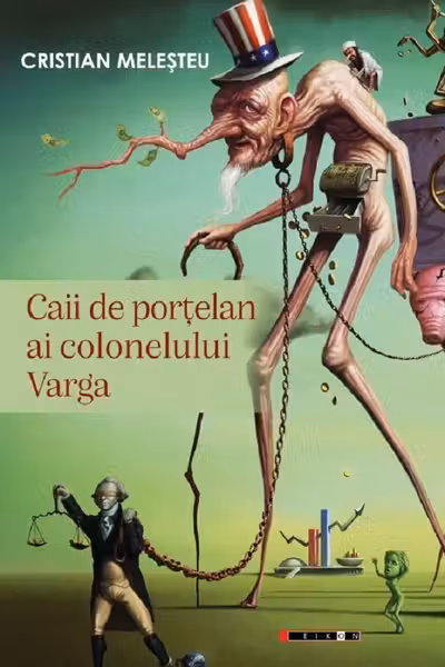 Caii de portelan ai colonelului Varga