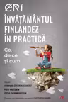 ERI. Invatamantul finlandez in practica