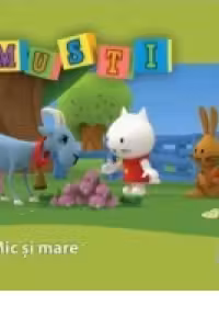Musti. Mic si Mare