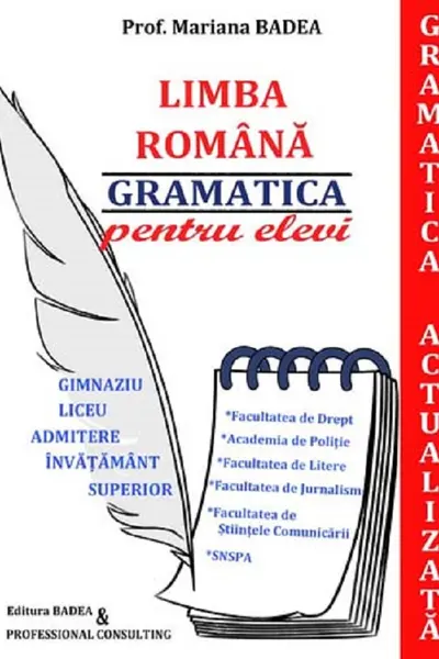 Gramatica actualizată. Admitere liceu, facultate