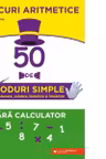 Trucuri aritmetice: 50 de moduri simple de adunare scadere inmultire si impartire fara calculator