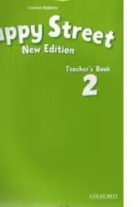 Happy Street 2 New Edition Teacher's Book