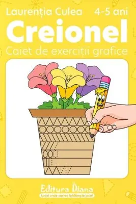 Creionel 4-5 ani. Caiet de exerciții grafice