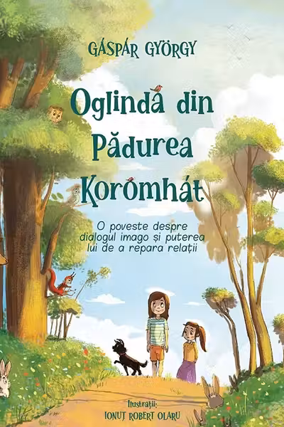 Oglinda din Padurea Koromhat - Gaspar Gyorgy