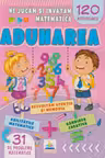 Ne jucam si invatam matematica. ADUNAREA