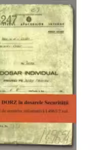 Traian Dorz in dosarele Securitatii