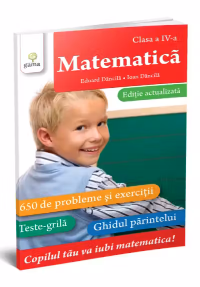 Matematică • clasa a IV-a. Ediție actualizată