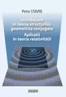 Introducere in teoria structurilor geometrice conjugate. Aplicatii in teoria relativitatii