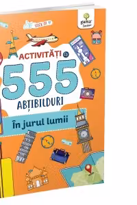In jurul lumii. 555 activitati si abtibilduri